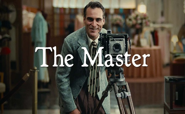 The Master (2012)